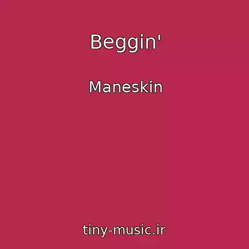 کاور آهنگ Beggin' از Maneskin