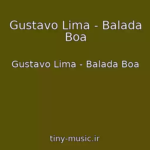کاور آهنگ Gustavo Lima - Balada Boa از Gustavo Lima - Balada Boa