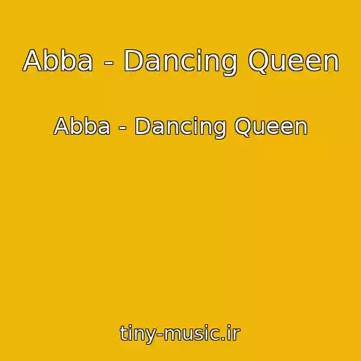 کاور آهنگ Abba - Dancing Queen از Abba - Dancing Queen