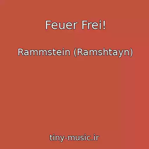کاور آهنگ Feuer Frei! از Rammstein (Ramshtayn)