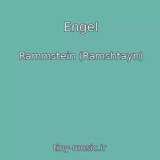 کاور آهنگ Engel از Rammstein (Ramshtayn)