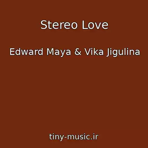 کاور آهنگ Stereo Love از Edward Maya & Vika Jigulina