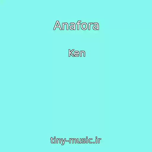 کاور آهنگ Anafora از Ken