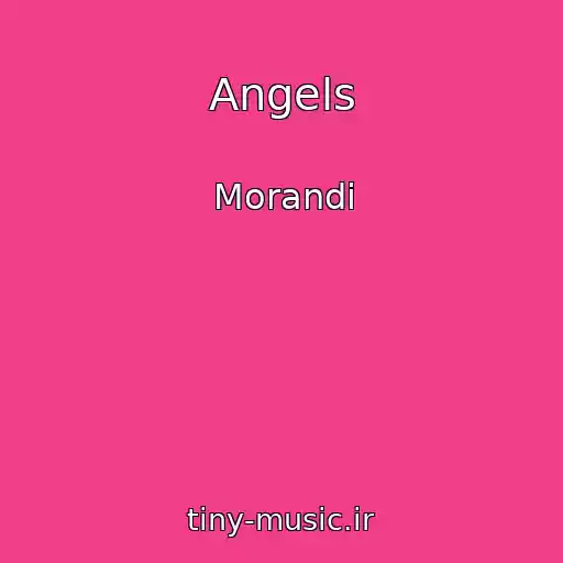 کاور آهنگ Angels از Morandi