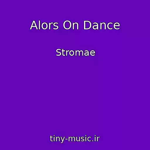 کاور آهنگ Alors On Dance از Stromae