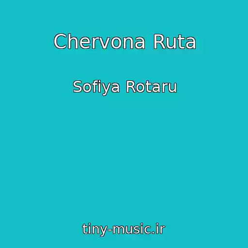 کاور آهنگ Chervona Ruta از Sofiya Rotaru