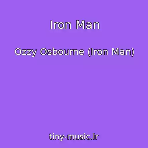 کاور آهنگ Iron Man از Ozzy Osbourne (Iron Man)