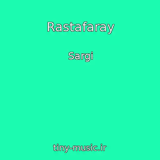 کاور آهنگ Rastafaray از Sargi