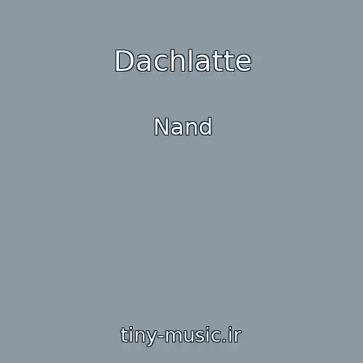 کاور آهنگ Dachlatte از Nand