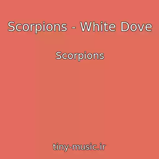 کاور آهنگ Scorpions - White Dove از Scorpions