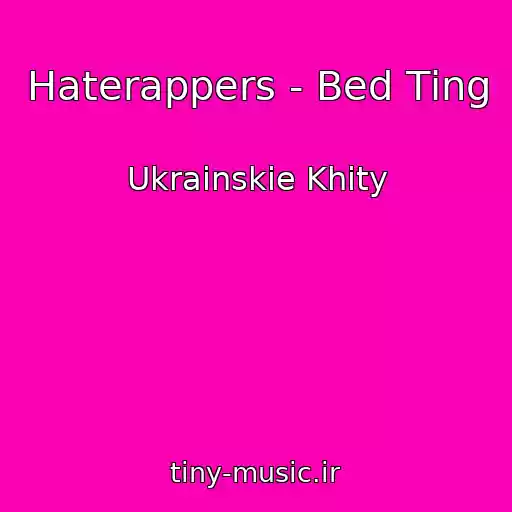 کاور آهنگ Haterappers - Bed Tіng از Ukrainskie Khity