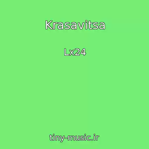کاور آهنگ Krasavitsa از Lx24 