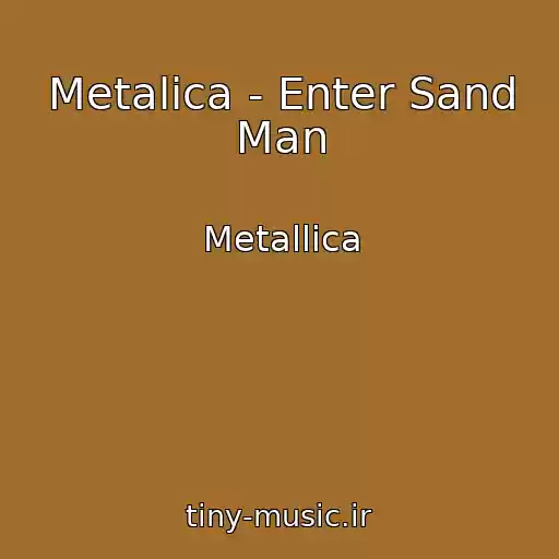 کاور آهنگ Metalica - Enter Sand Man از Metallica