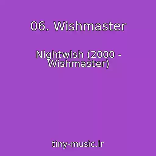 کاور آهنگ 06. Wishmaster از Nightwish (2000 - Wishmaster)