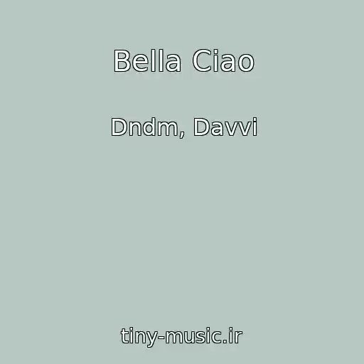 کاور آهنگ Bella Ciao از Dndm, Davvi