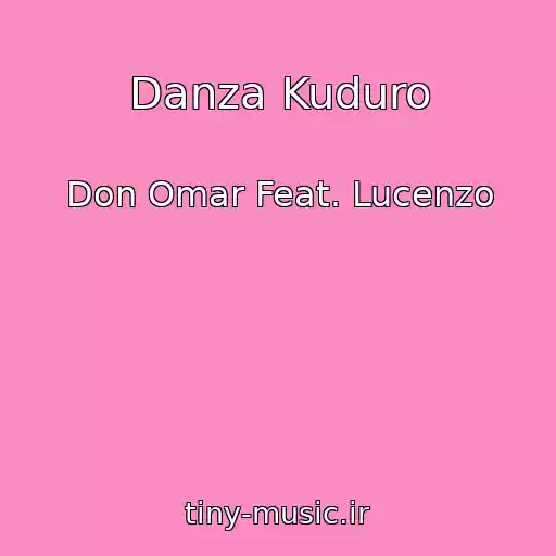 کاور آهنگ Danza Kuduro از Don Omar Feat. Lucenzo