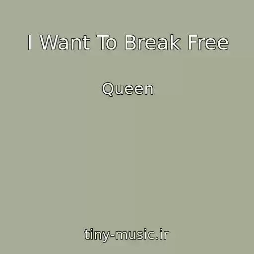 کاور آهنگ I Want To Break Free از Queen