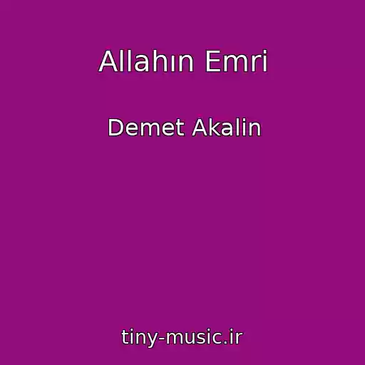 کاور آهنگ Allahın Emri از Demet Akalin