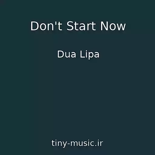 کاور آهنگ Don't Start Now از Dua Lipa
