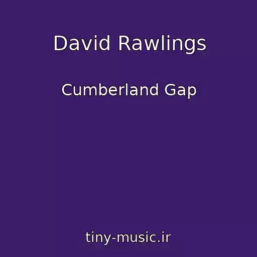 کاور آهنگ David Rawlings از Cumberland Gap