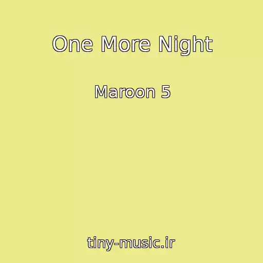 کاور آهنگ One More Night از Maroon 5