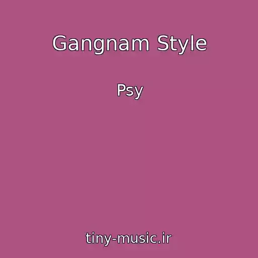 کاور آهنگ Gangnam Style از Psy