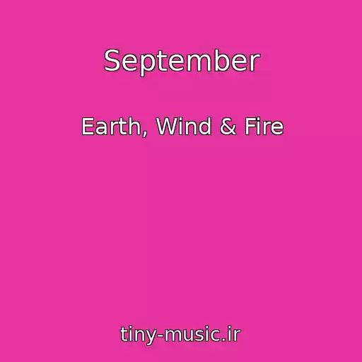 کاور آهنگ September از Earth, Wind & Fire