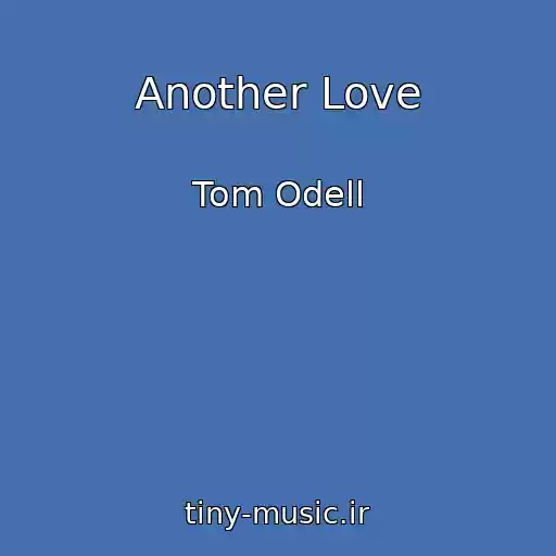 کاور آهنگ Another Love از Tom Odell