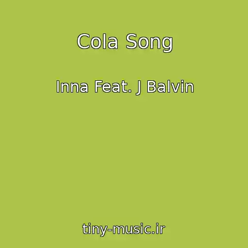 کاور آهنگ Cola Song از Inna Feat. J Balvin