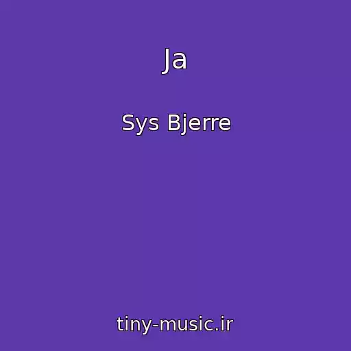 کاور آهنگ Ja از Sys Bjerre