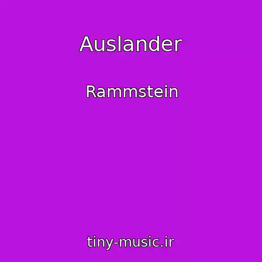 کاور آهنگ Auslander از Rammstein