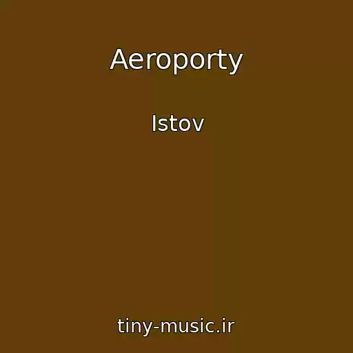 کاور آهنگ Aeroporty از Istov
