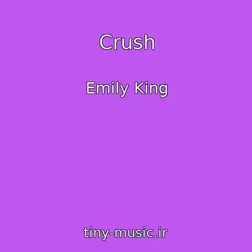 کاور آهنگ Crush از Emily King