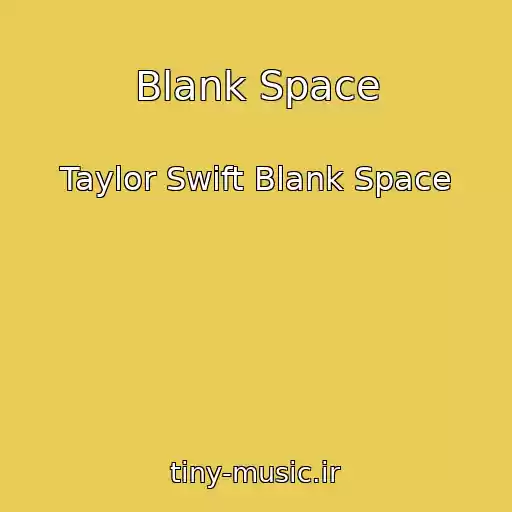 کاور آهنگ Blank Space از Taylor Swift Blank Space
