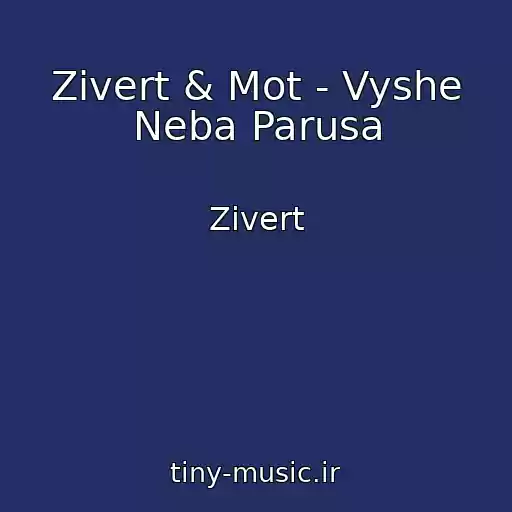 کاور آهنگ Zivert & Mot - Vyshe Neba Parusa از Zivert