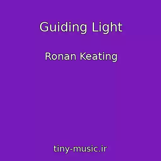 کاور آهنگ Guiding Light از Ronan Keating