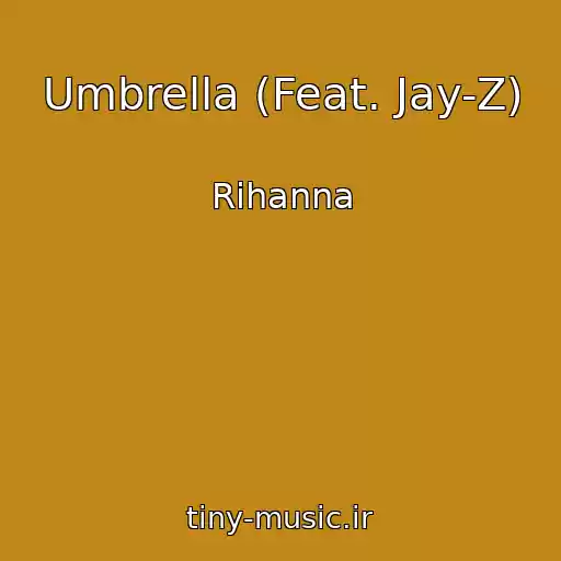 کاور آهنگ Umbrella (Feat. Jay-Z) از Rihanna