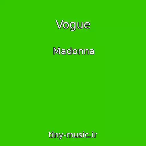 کاور آهنگ Vogue از Madonna