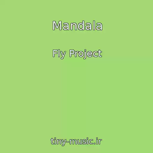 کاور آهنگ Mandala از Fly Project