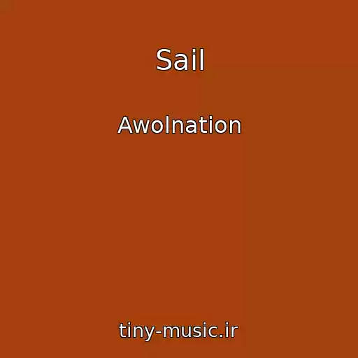 کاور آهنگ Sail از Awolnation