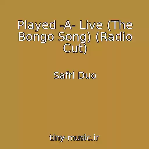کاور آهنگ Played -A- Live (The Bongo Song) (Radio Cut) از Safri Duo