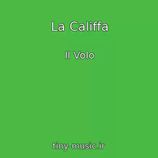کاور آهنگ La Califfa از Il Volo