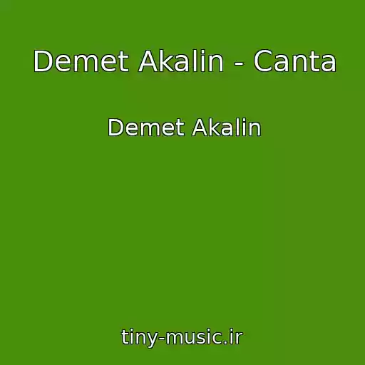 کاور آهنگ Demet Akalin - Canta از Demet Akalin