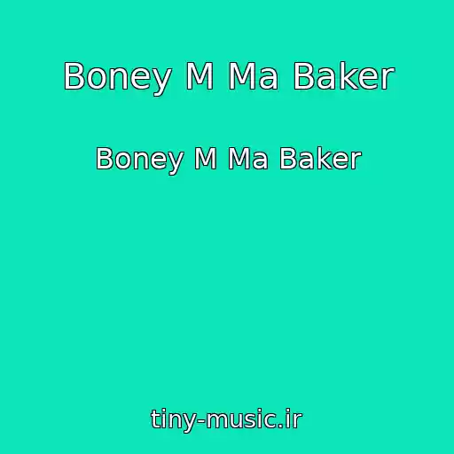 کاور آهنگ Boney M Ma Baker از Boney M Ma Baker