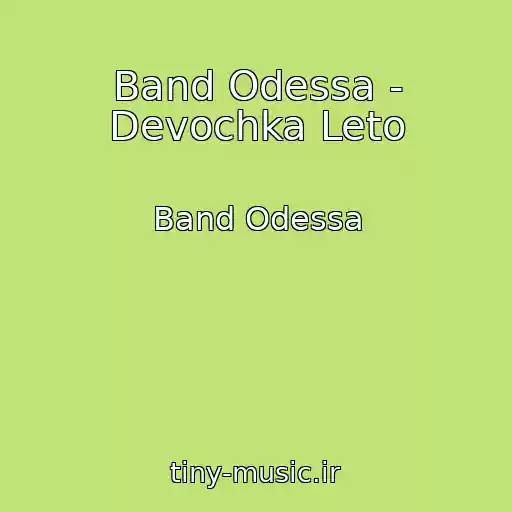 کاور آهنگ Band Odessa - Devochka Leto از Band Odessa