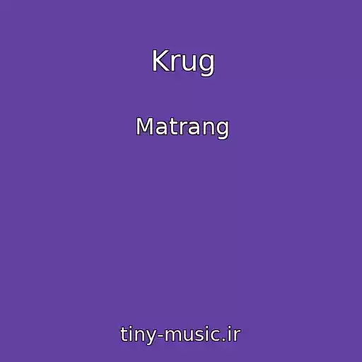 کاور آهنگ Krug از Matrang