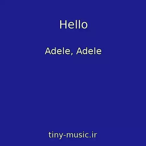 کاور آهنگ Hello از Adele, Adele