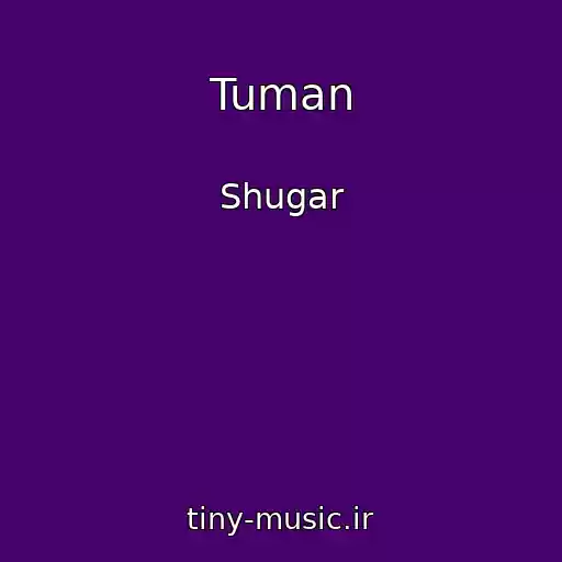 کاور آهنگ Tuman از Shugar