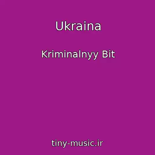 کاور آهنگ Ukraina از Kriminalnyy Bit