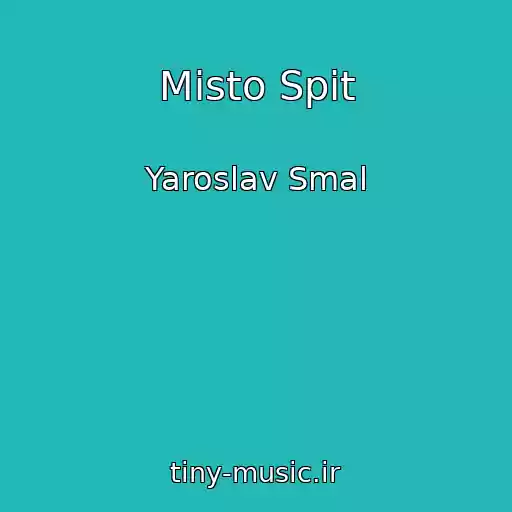 کاور آهنگ Mіsto Spit از Yaroslav Smal